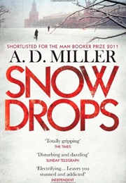 Snow Drops (A. D. Miller)