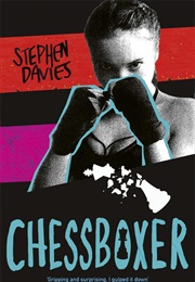 Chessboxer (Stephen Davies)