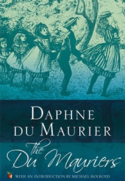 The Du Mauriers (Daphne Du Maurier)