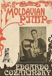 The Moldavian Pimp (Edgardo Cozarinsky)