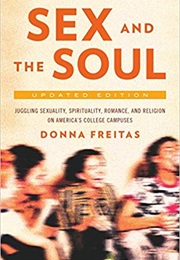 Sex and the Soul (Donna Freitas)