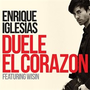 DUELE EL CORAZON (Feat. Wisin) - Single - Enrique Iglesias