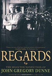 Regards (John Gregory Dunne)