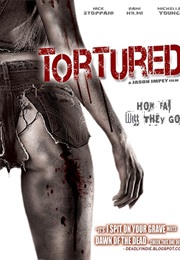 Tortured (2009)