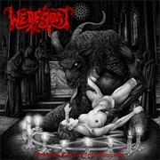 Weregoat - Pestilential Rites of Infernal Fornication