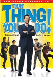 That Thing You Do (Tom Hanks Extended Cut) (2007)