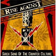 Siren Song for the Counter Culture - Rise Against