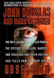 Obsession (John Douglas &amp; Mark Olshaker)