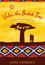 Under the Baobab Tree (Jane Chidgey)