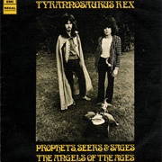 T.Rex - Prophets, Seers &amp; Sages: The Angels of the Ages