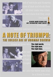 A Note of Triumph: The Golden Age of Norman Corwin (2005)