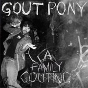 Gout Pony - A Family Gouting