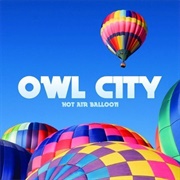 Owl City-Hot Air Balloon