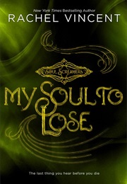 My Soul to Lose (Rachel Vincet)