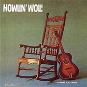 Howlin&#39; Wolf, Howlin&#39; Wolf (1962)