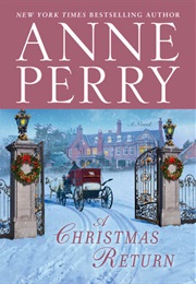 A Christmas Return (Anne Perry)