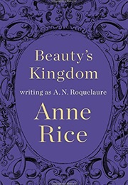 Sleeping Beauty (Series of 4 Books) (Anne Rice--A. N. Roquelaure)