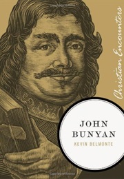 John Bunyon (Christian Encounters Series) (Kevin Charles Belmonte)