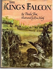 The King&#39;s Falcon (Paula Fox)