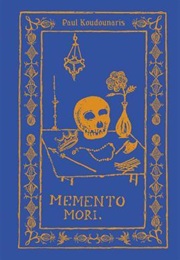 Memento Mori (Paul Koudounaris)