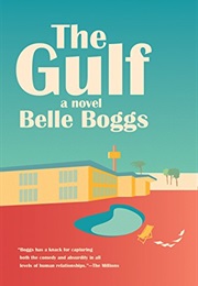 The Gulf (Belle Boggs)