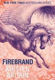 Firebrand (Green Rider #6) (Kristen Britain)