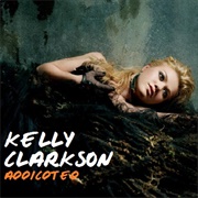 Addicted Kelly Clarkson