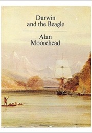 Darwin and the Beagle (Alan Moorehead)