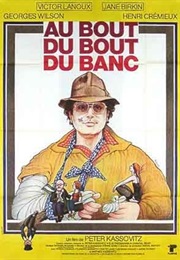 Au Bout Du Bout Du Banc (1979)