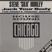 Jack Your Body (The Monty House Remix) - Steve &#39;Silk&#39; Hurley