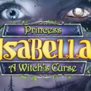 Princess Isabella: A Witch&#39;s Curse