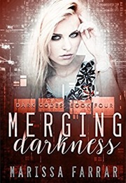 Merging Darkness (Marissa Farrar)