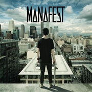 Manafest- The Moment