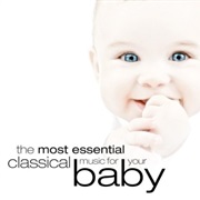 The Most Essential Classical Music for Your Baby