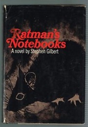 Ratman&#39;s Notebooks (Stephen Gilbert)