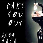 Take You Out