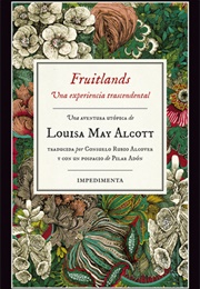 Fruitlands (Louisa May Alcott)