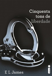 Cinquenta Tons De Liberdade (E. L. James)