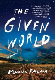 The Given World (Marian Palaia)