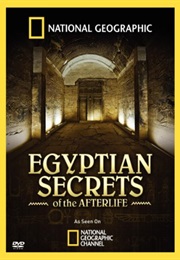 Egyptian Secrets of the Afterlife (2009)