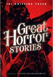 101 Chilling Tales Great Horror Stories (Stefan Dziemianowicz)