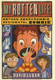 Nathan Abercrombie: Accidental Zombie (David Lubar)