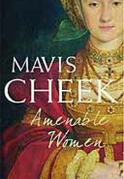 Amenable Women (Marvis Cheek)