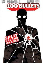 100 Bullets: Split Second Chance