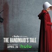 The Handmaid&#39;s Tale (2017-Present)