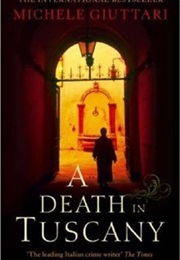 A Death in Tuscany (Michele Giuttari)