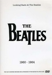 Looking Back at the Beatles: 1960-1964 (2003)