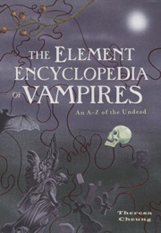 The Element Encyclopedia of Vampires (Theresa Cheung)