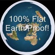 The Earth Is Flat