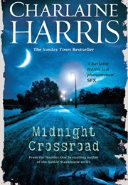 Midnight, Texas Series (Charlaine Harris)